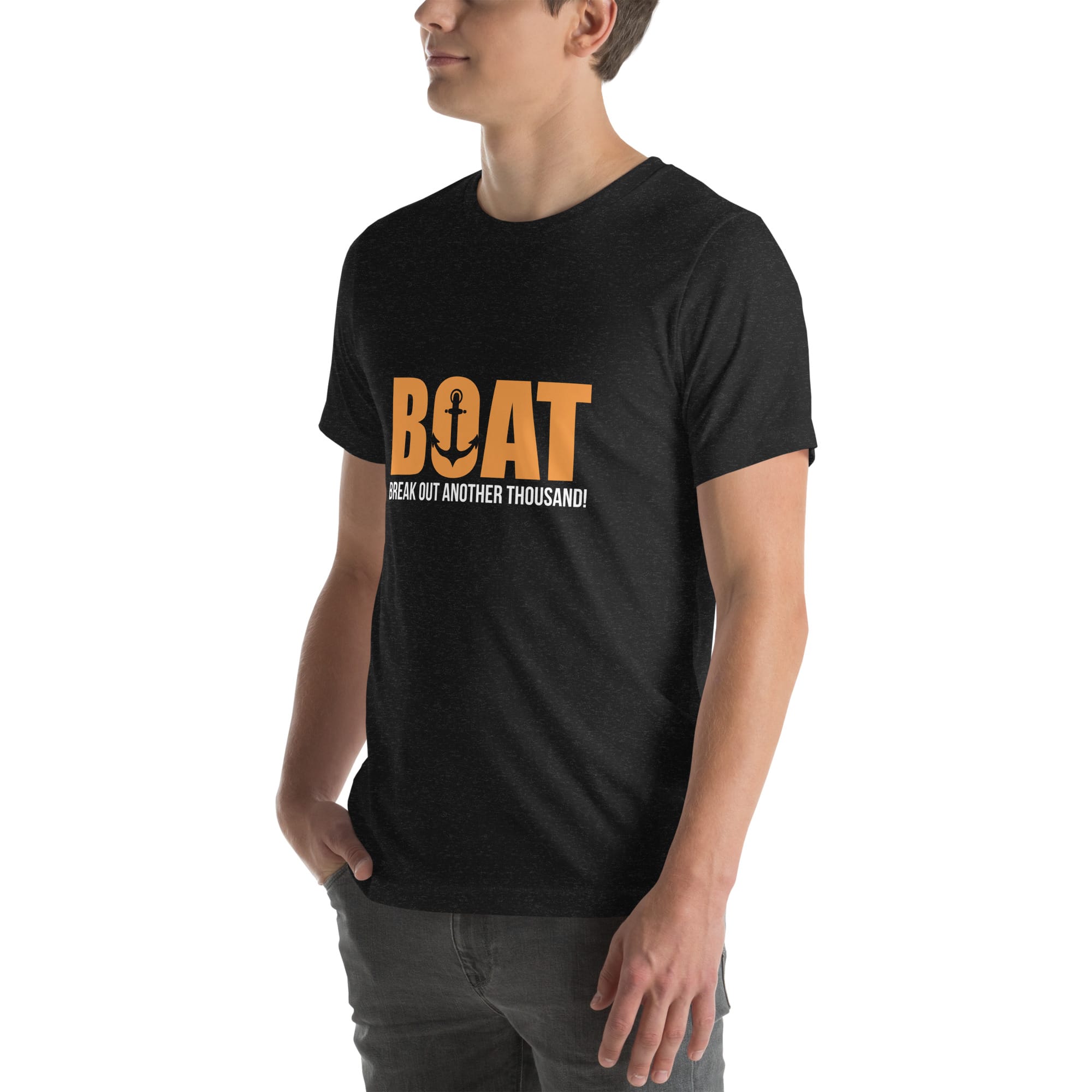 BOAT Break Out Another Thousand Unisex t-shirt - Image 4