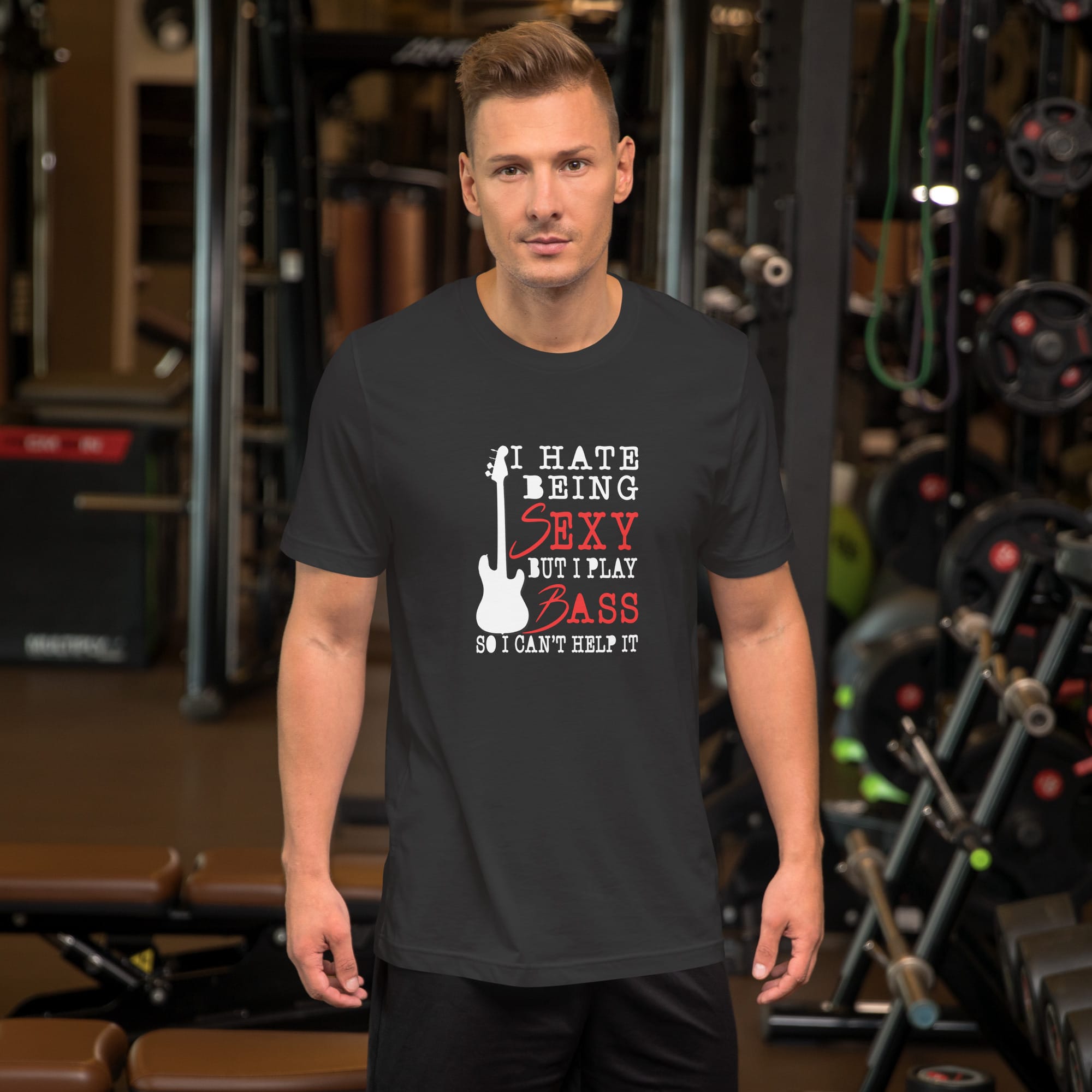 I Hate Being Sexy But I Play Bass Guitar Unisex t-shirt - Image 5