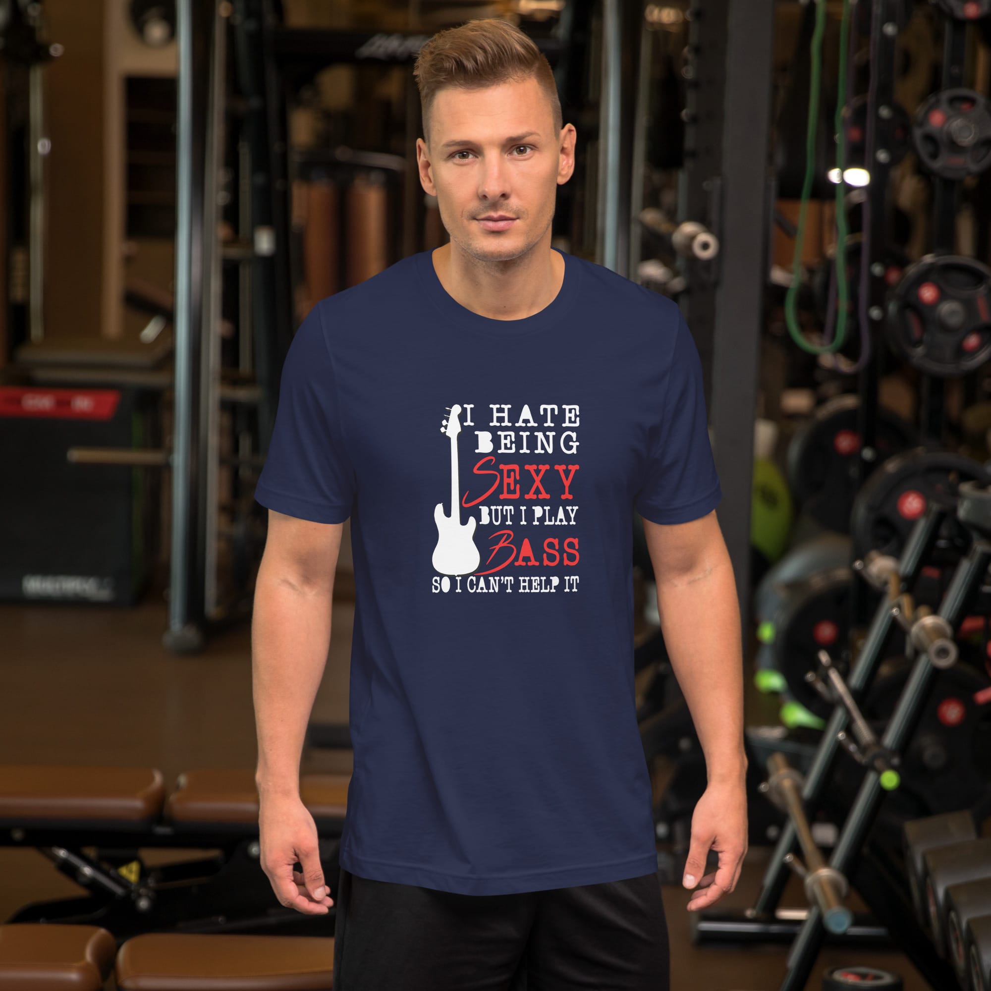 I Hate Being Sexy But I Play Bass Guitar Unisex t-shirt - Image 3